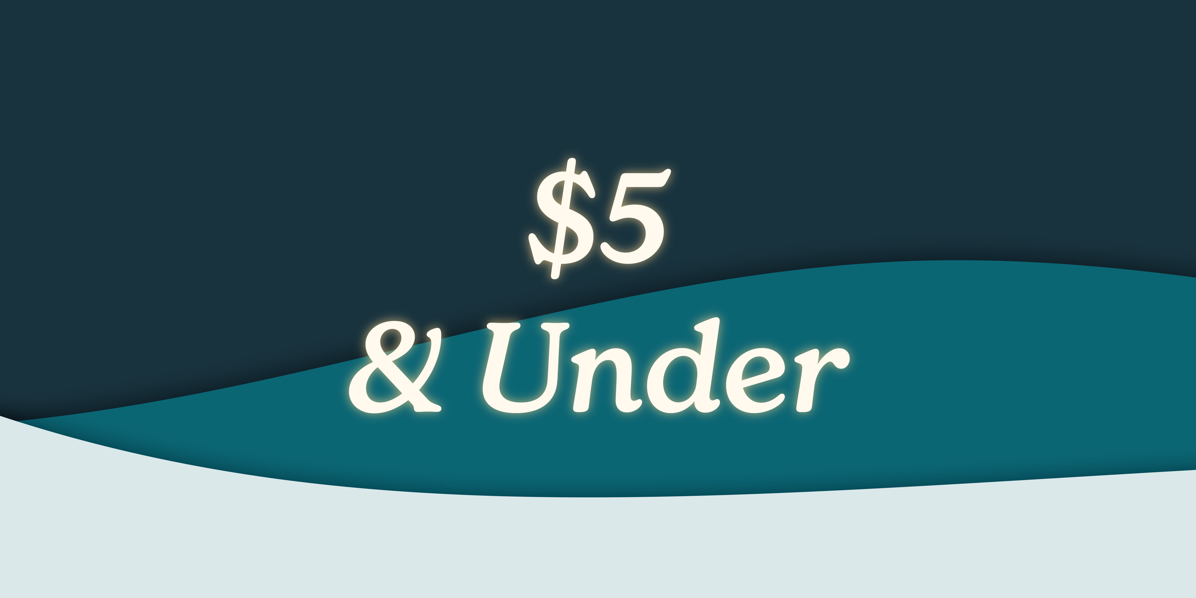 $5 & Under