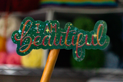 I Am Beautiful Sticker