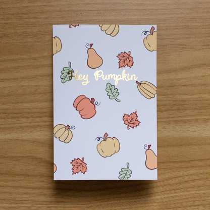 Hey Pumpkin Card