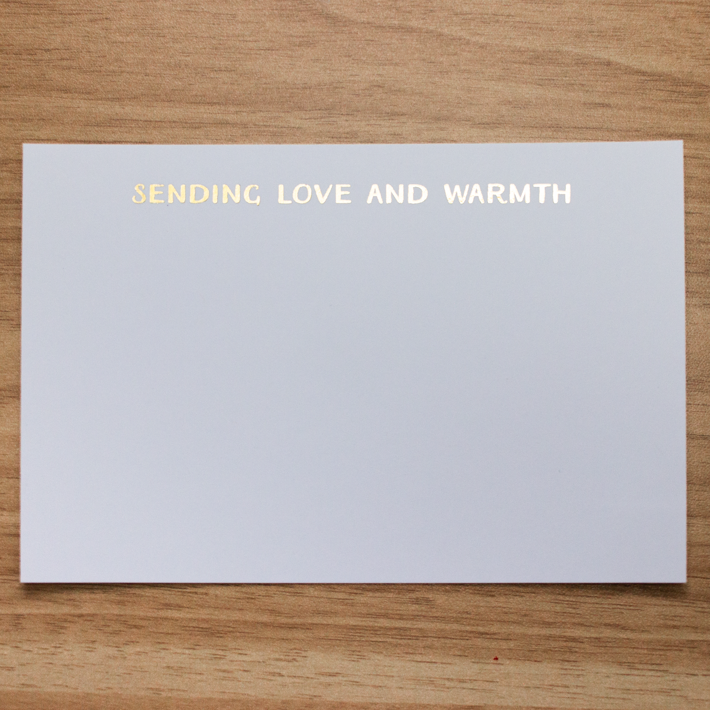 Sending Love and Warmth Notecard