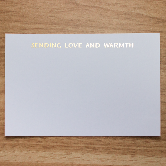 Sending Love and Warmth Notecard